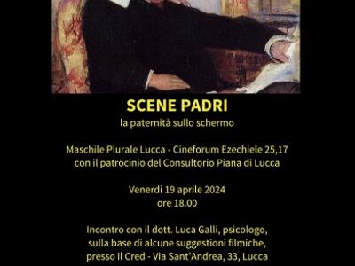 Al Cred di Lucca venerdì “Scene Padri” per riflettere sulla paternità con il cinema  