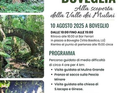 Seconda Boveglia alla scoperta della Valle dei Mulini il 10 agosto