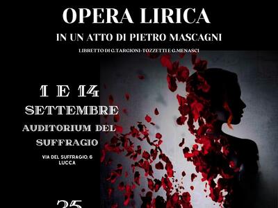 Ultimo appuntamento il 25 settembre al Teatro San Girolamo di Lucca con la &quot;Cavalleria Rusticana&quot;